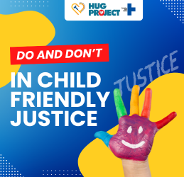Do and Don’t in Child Friendly Justice